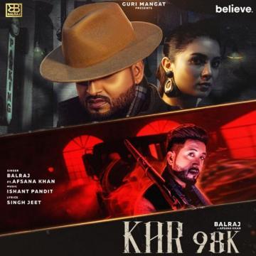 download Kar-98K-(Afsana-Khan) Balraj mp3